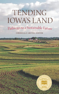 Tending Iowas Land Book